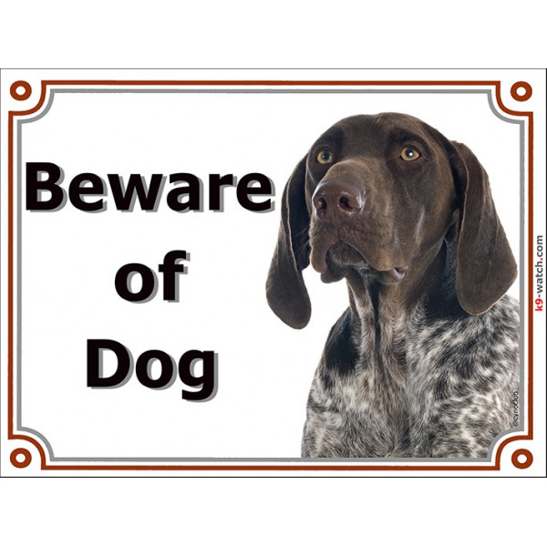 German Shorthaired Pointer Head Gate Sign Beware Of Dog Plaque